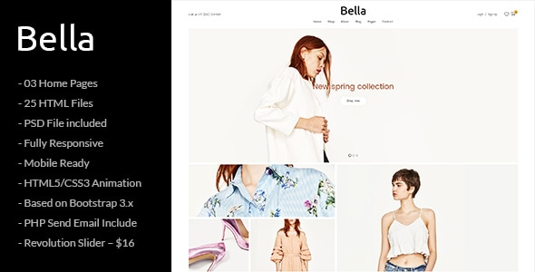 Bella - Responsive Premium Fashion eCommerce and Blog HTML5 Template Bella - Responsive Premium Fashion eCommerce and Blog HTML5 Template