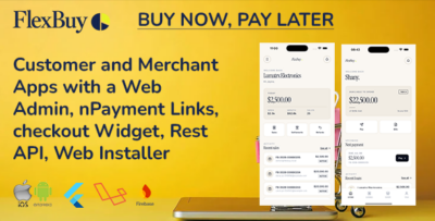 FlexBuy | Buy Now Pay Later Customer and Merchant Flutter App With Laravel Admin