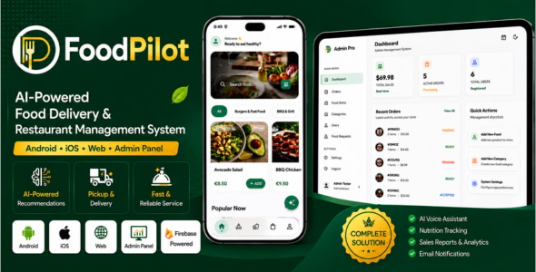 FoodPilot | AI-Powered Food Delivery Flutter App With Admin Panel FoodPilot | AI-Powered Food Delivery Flutter App With Admin Panel