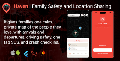 Haven | Family Safety Flutter App With Laravel Backend