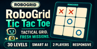 RoboGrid | Tic Tac Toe - HTML5 Game