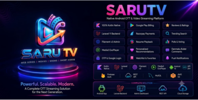 SaruTV - Native Android OTT & Video Streaming App with Laravel 11 Admin Panel