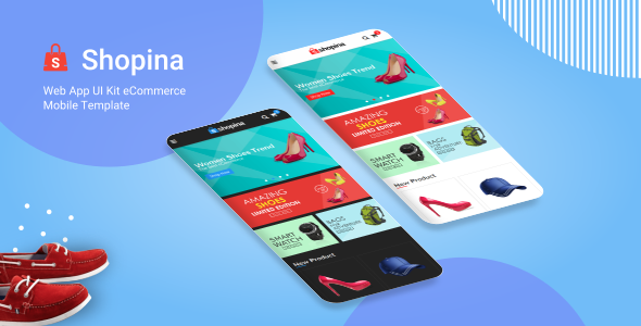 Shopina - Web App UI Kit eCommerce Mobile Template Shopina - Web App UI Kit eCommerce Mobile Template