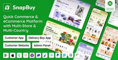 SnapBuy | Hyperlocal Quick Commerce and eCommerce With Flutter App, NextJs PWA Web and Laravel Panel