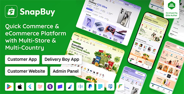 SnapBuy | Hyperlocal Quick Commerce and eCommerce With Flutter App, NextJs PWA Web and Laravel Panel SnapBuy | Hyperlocal Quick Commerce and eCommerce With Flutter App, NextJs PWA Web and Laravel Panel