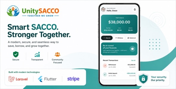 Unity Sacco | Savings and Credit Cooperative Management System With Laravel and Flutter Unity Sacco | Savings and Credit Cooperative Management System With Laravel and Flutter