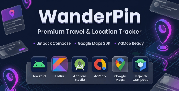WanderPin | Travel and Location Tracker - Android App Template WanderPin | Travel and Location Tracker - Android App Template