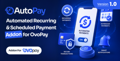 AutoPay - Automated Recurring & Scheduled Payment Addon For OvoPay