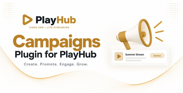 Channel campaigns - Plugin for PlayHub Video CMS Channel campaigns - Plugin for PlayHub Video CMS