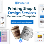 Factprint - Printing Shop & Design Services ECommerce React Template
