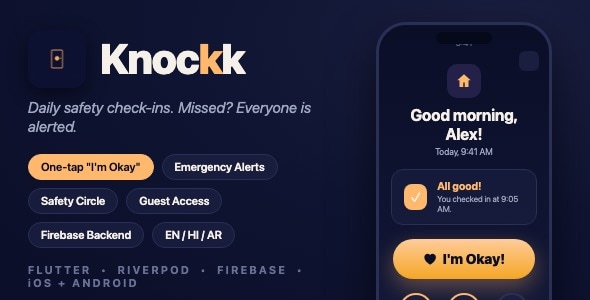 Knockk | Daily Safety Check-in App With Emergency Alerts - Flutter Knockk | Daily Safety Check-in App With Emergency Alerts - Flutter