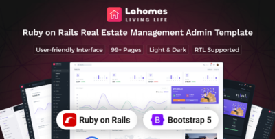 Lahomes - Ruby on Rails  Real Estate Management Admin & Dashboard Template