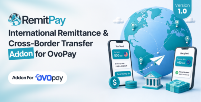 RemitPay - International Remittance & Cross-Border Transfer Addon for OvoPay