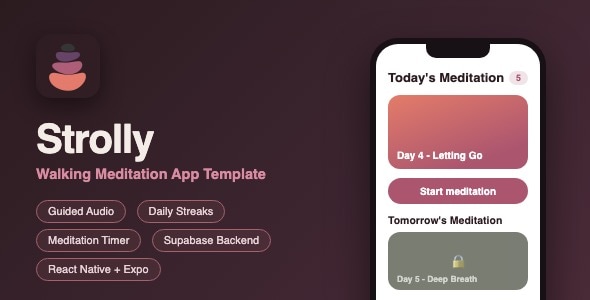 Strolly | Walking Meditation App With Guided Audio, Streaks, Timer and Supabase - React Native Strolly | Walking Meditation App With Guided Audio, Streaks, Timer and Supabase - React Native