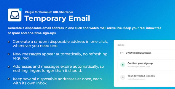 Temporary Email Plugin for Premium URL Shortener Temporary Email Plugin for Premium URL Shortener