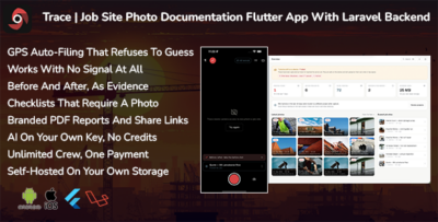 Trace | Job Site Photo Documentation Flutter App With Laravel Backend