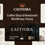 Caffiora - Coffee Shop & Restaurant WordPress Theme